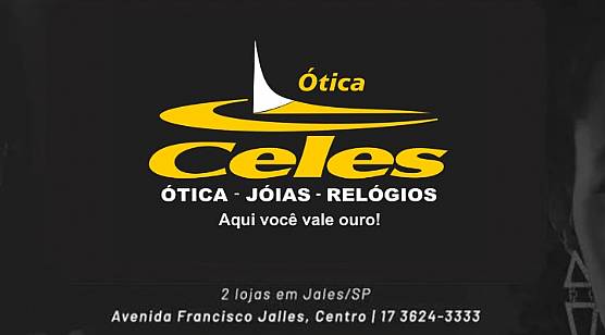 Óticas Celes Jóias e Relógios