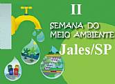 2º SEMANA DO MEIO AMBIENTE JALES/SP