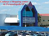 SHOPPING CENTER DE FERNANDÓPOLIS/SP