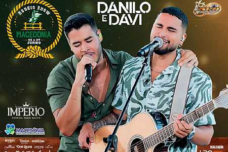Top 1 no Spotify, dupla Danilo & Davi é destaque na abertura do Rodeio Show de Macedônia 2025