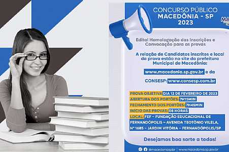 MACÊDONIA DIVULGA RELAÇÃO DE INSCRITOS E LOCAL DE PROVA PARA O CONCURSO PÚBLICO