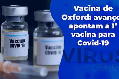 Vacina de Oxford custará R$ 15,00 e poderá ser distribuída ainda neste ano